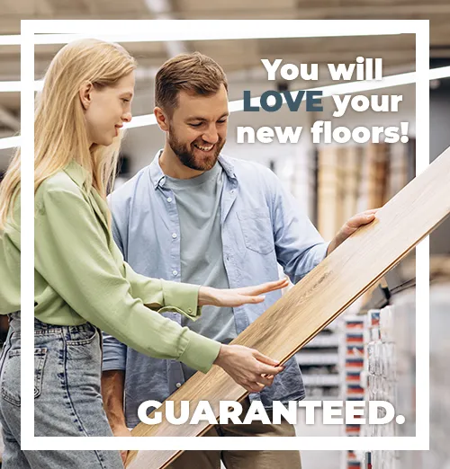 You will LOVE your new floors! Guaranteed | Corvin's Furniture & Flooring